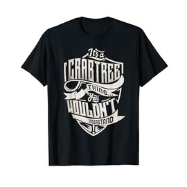 It's A CRABTREE Thing You Wouldn't Understand Family Name T-Shirt