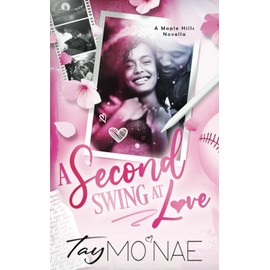 A Second Swing At Love: A Maple Hills Novella