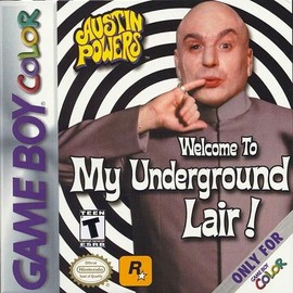 Austin Powers: Welcome To My Underground Lair