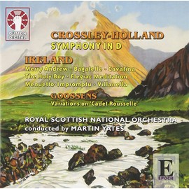 Crossley-Holland - Symphony in D; Ireland