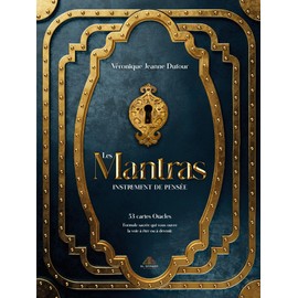 Cartes Oracles - Les Mantras Instrument de pensée: 53 cartes oracles