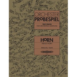 Test Pieces for Orchestral Auditions: French Horn: Audition Excerpts from the Concert and Operatic Repertoire (EP8663) (Edition Peters)