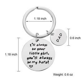 Father’s Day Gift - Dad Gift from Daughter for Birthday, I'll Always Be Your Little Girl, You Will Always Be My Hero Keychain, Stainless Steel