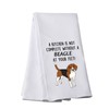 Funny Beagle Dog Kitchen Towel A Kitchen is Not Complete