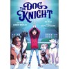 The Dog Knight