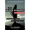 The Black Banners (Declassified): How Torture Derailed the War on