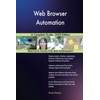 Web Browser Automation A Complete Guide - 2020 Edition