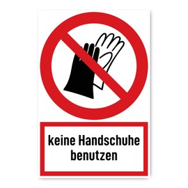 Sticker: 300 x 200 mm, 1 piece – do not use gloves – prohibition sign with text (German) (red/white) – upright – P028 – DIN EN ISO 7010 / ASR A1.3