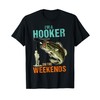 I'm A Hooker On The Weekend Funny Fishing Fisherman Vintage