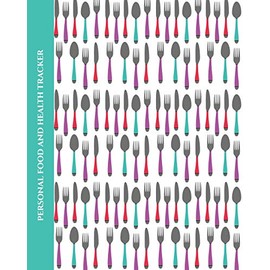 Personal Food and Health Tracker: Six-Week Food and Symptoms Diary (Cutlery/White) 8x10