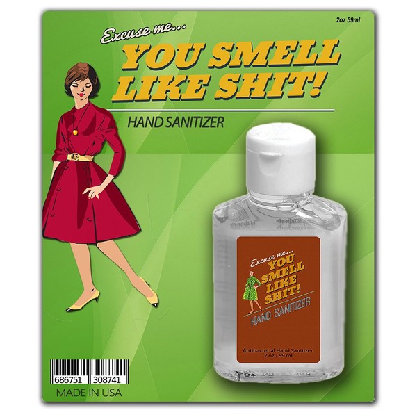 You Smell Like Shit Hand Sanitizer 2 oz Funny Stocking Stuffers for Guys Gags for Friends Weird Gags for Men Unique White Elephant Ideas Unisex Dirty Santa Party Ideas Gags for Guy Friends Man Jokes