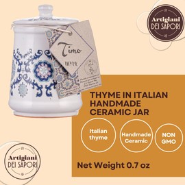 Dried Thyme in Italian Handmade Ceramic Jar, Herb, Spice & Seasoning Gifts, ARTIGIANI DEI SAPORI, Product of Italy, Net Weight 0.7 oz