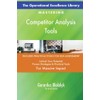 The Operational Excellence Library; Mastering Competitor Analysis Tools