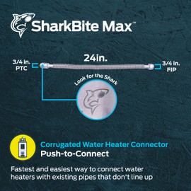 SharkBite Max 3/4 Inch x 3/4 Inch FIP x 24 Inch Stainless Steel Corrugated Flexible Water Heater Connector, Push to Connect Brass Plumbing Fitting, PEX Pipe, Copper, CPVC, PE-RT, HDPE, URSS3088FX24