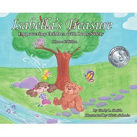 Isabella's Treasure: Empowering Children with Body Safety, Home Edition