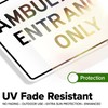 Ambulance Entrance Only Sign, 10x7 Inches, 4 Mil Vinyl Decal