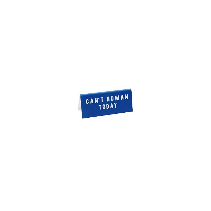 CGB Giftware 'Can't Human Today' Desk Sign | Office |