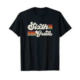 Retro Sixth Grade Teacher Back To School T-Shirt