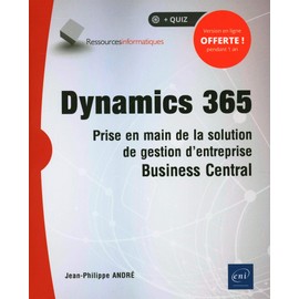 Dynamics 365 - Prise en main de la solution de gestion d'entrepr