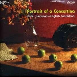 Saydisc Dave Townsend - Portrait of a Concertina [New CD]