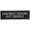 Destroy Power Not People Patch - Crass Amebix Anarcho Anti