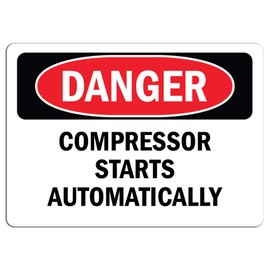 Danger Sign - Compressor Starts Automatically | Label Decal Sticker Retail Store Sign Sticks to Any Surface 8"