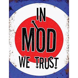 Small (150 x 200mm) Metal Sign - In Mod We Trust