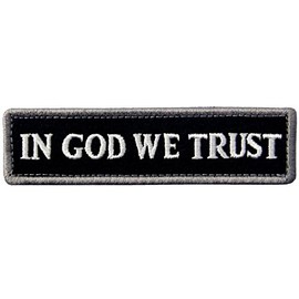 We Trust in God Tactical Embroidered Patch with Hook and Loop Bands White Black