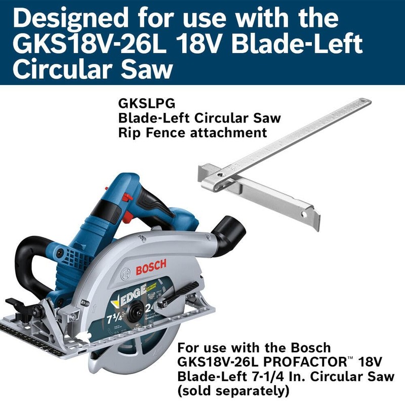 BOSCH GKSLPG Rip Fence Attachment for Bosch GKS18V-26L Circular Saw