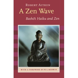 A Zen Wave: Basho's Haiku and Zen
