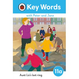 Key Words with Peter and Jane Level 11a - Aunt Liz's Lost Ring