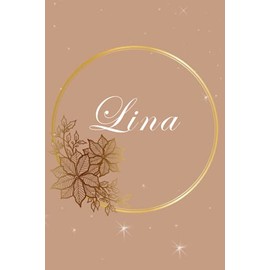 Lina Notizbuch: Notizbuch Personalisiert | Name Geschenkidee name | Notizbuch Geschenke | Notizbuch A5 Liniert Softcover | Personalisiert Geschenke frauen | Notizbuch gold liniert rosa