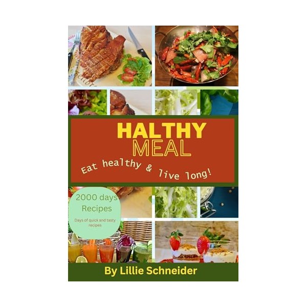  Healthy meal : Cookbook recipes, grocery gourmet food and