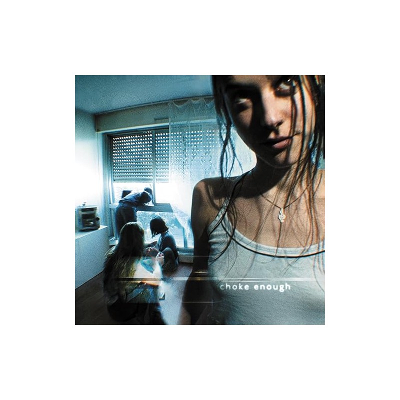choke enough [VINYL]