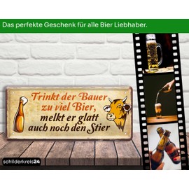 schilderkreis24 Tin Sign "Trinkt der Bauer zu viel Bier, melkt er glatt auch noch den Taurer" Funny Farm Decoration 28 x 12 cm