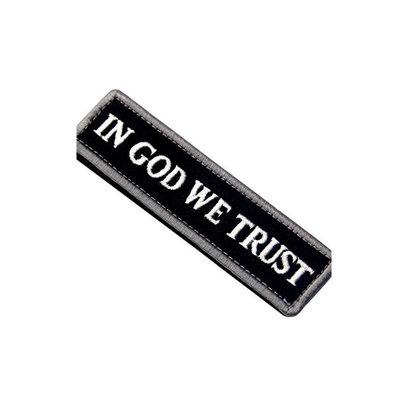 In God We Trust We Believe in God Embroidered Velcro