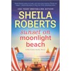 Sunset on Moonlight Beach: A Moonlight Harbor Novel (A Moonlight