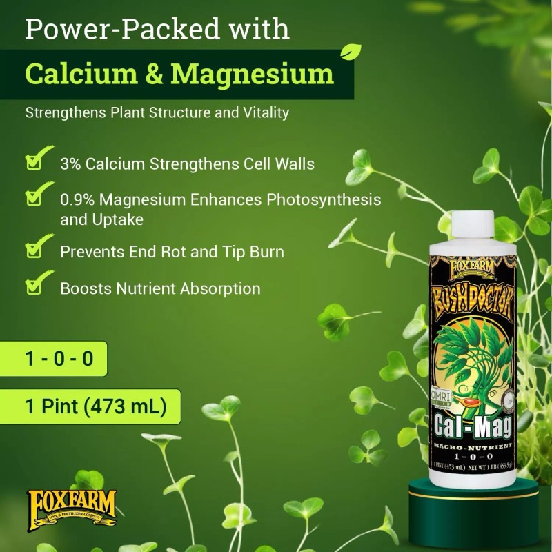 FoxFarm BushDoctor Cal-Mag - Liquid Calcium & Magnesium Supplement, Prevents