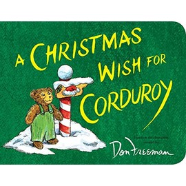 A Christmas Wish for Corduroy