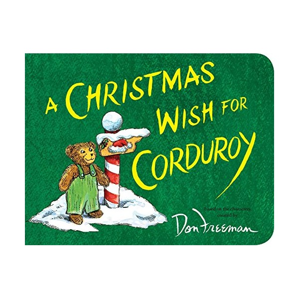 A Christmas Wish for Corduroy