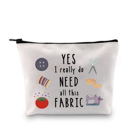 Sewing Gift Quilter Gift Yes I Really Do Need All This Fabric Makeup Bag Gift for Quilters Seamstress Tailors Sewing Addicts (All This Fabric Bag EU)