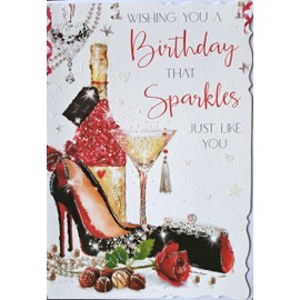 Ladies Bubbly Birthday Card. Wishing You A Birthday That Sparkles Just Like You