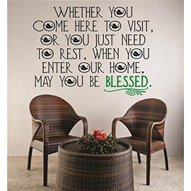 Design with Vinyl RAD V 301 1 Weather You Come Here to Visit Or Just to Rest When You Enter Our Home May You Be Blessed Welcome Sign Quote Decal, 12" x 18"