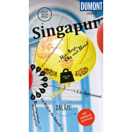 DUMONT direkt Reiseführer Singapur: Mit großem Cityplan