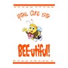 Children You are so Bee-utiful Cute Quotes & Sayings Wall