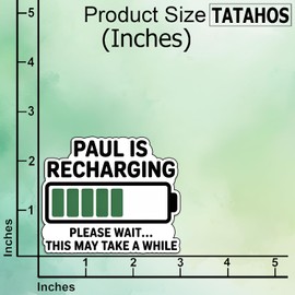 (3Pcs) Paul is Recharging Stickers Funny Sarcastic Quote Humor Motivational Inspirational Gifts Waterproof Vinyl Decals for Kindle Water Bottle Bumper Car Hard Hat Phone Laptop 3x2.5