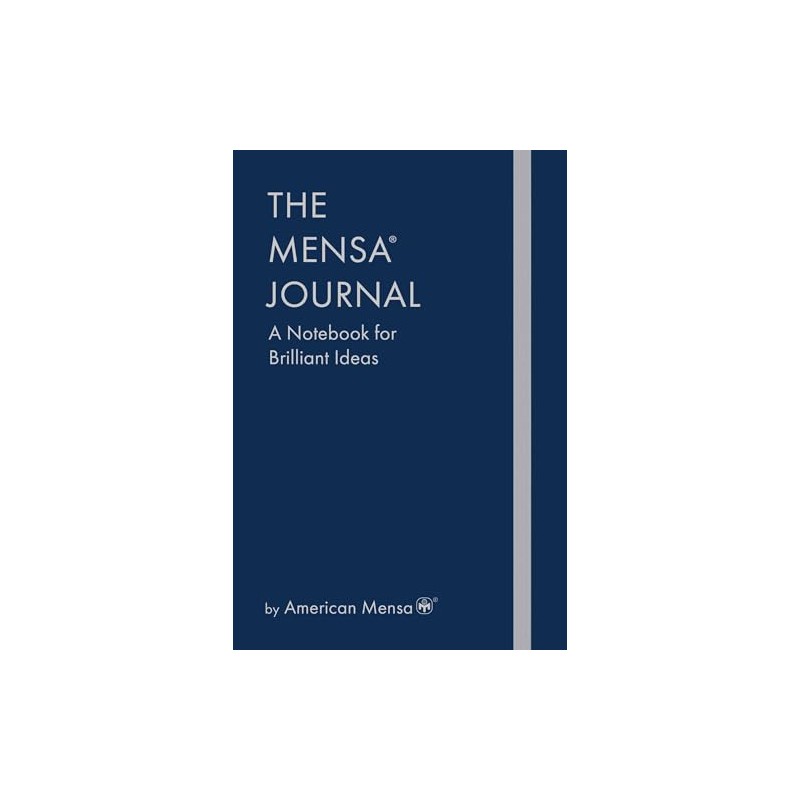 The Mensa® Journal: A Notebook for Brilliant Ideas
