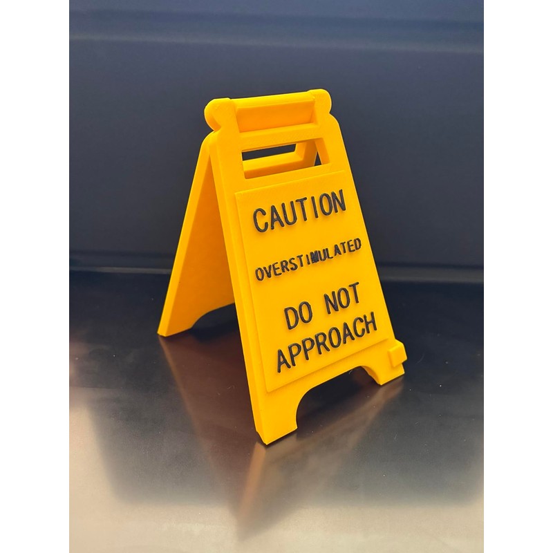Funny Caution Overstimulated Desk Sign-Office Desk Warning Office Decor Work