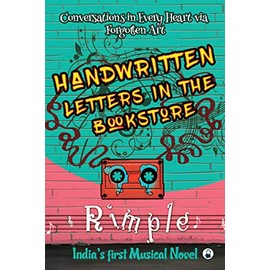 Handwritten Letters in the Bookstore: Conversations in Every Heart Via Forgotten Art