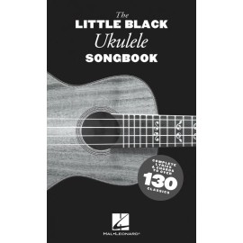 The Little Black Ukulele Songbook Chord Symbols and Lyrics 132 Songs 000287157